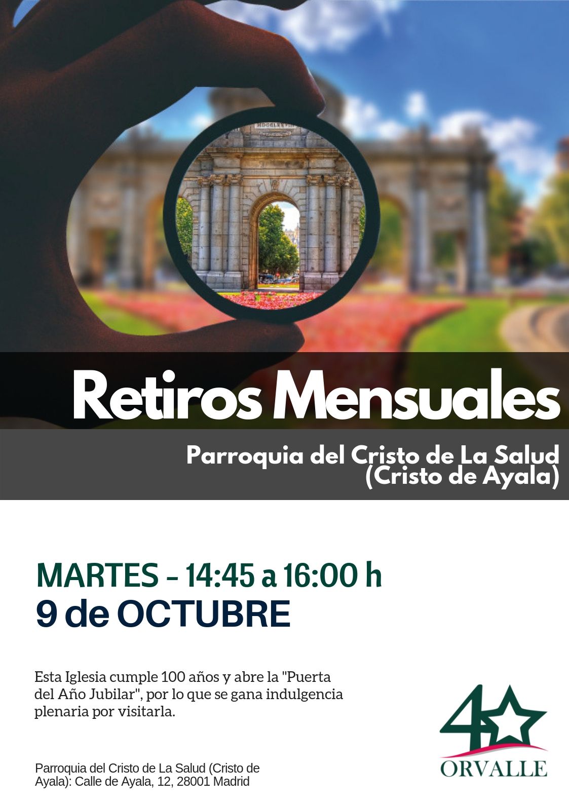 9 de octubre: RETIRO MENSUAL EN MADRID